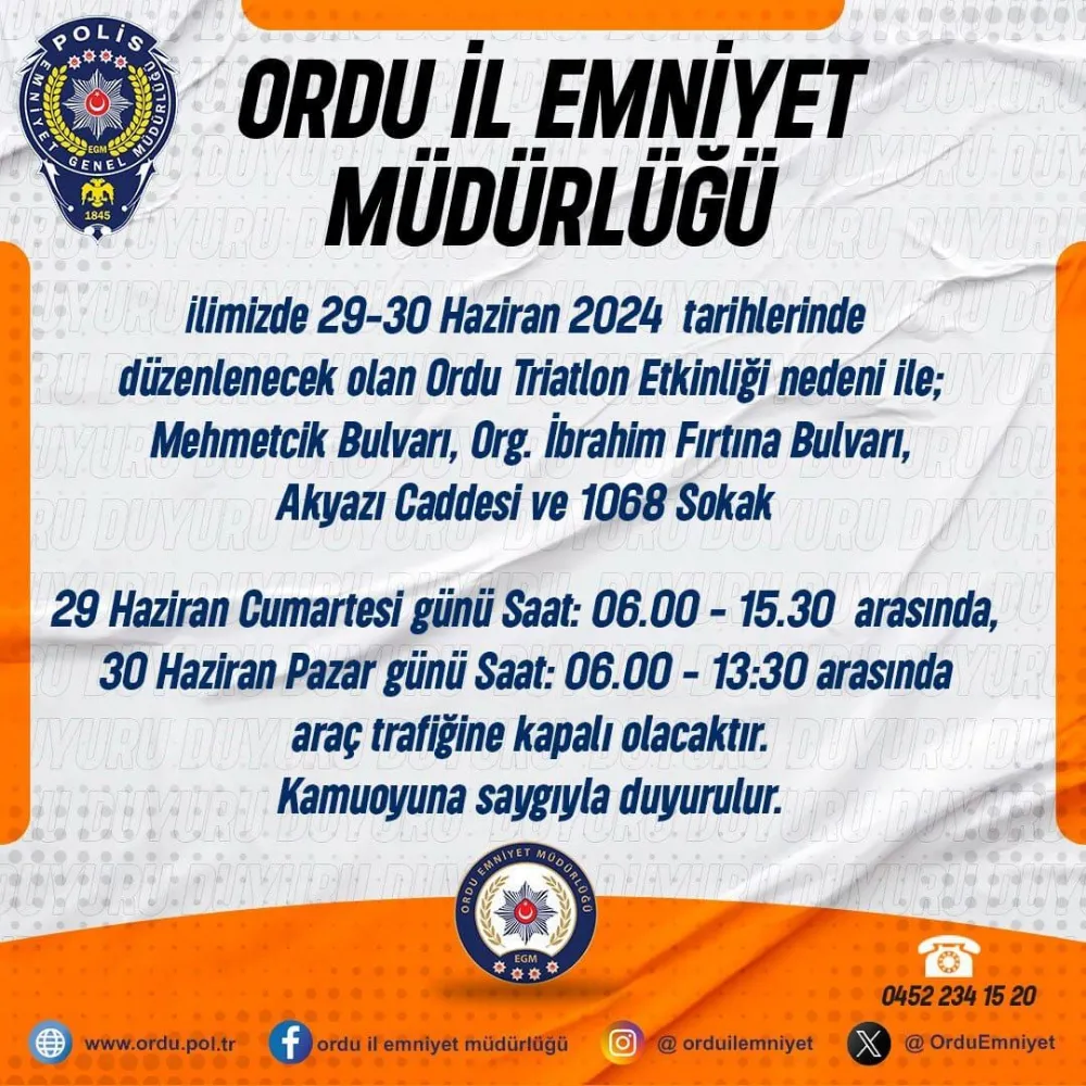 Ordu Emniyet Müdürlüğünden Açıklama,  Hafta Sonu Bazı Cadde ve Bulvarlar Trafiğe Kapatılacak