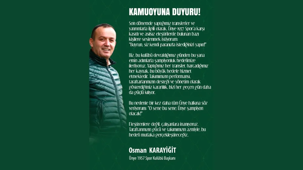 Ünye 1957 Spor Kulüp Başkanı Osman Karayiğit’ten Sert Açıklama!