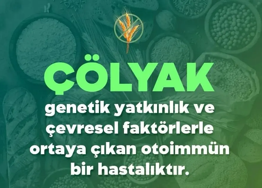 ÇÖLYAK HASTALIĞINA FARKINDALIK ÇAĞRISI!